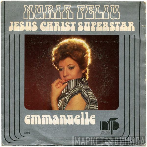 Nuria Feliu - Jesus Christ Superstar / Emmanuelle