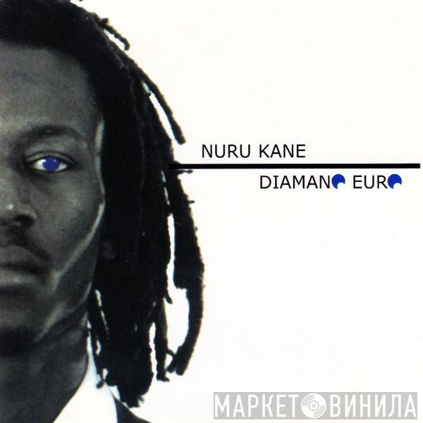 Nuru Kane - Diamano Euro