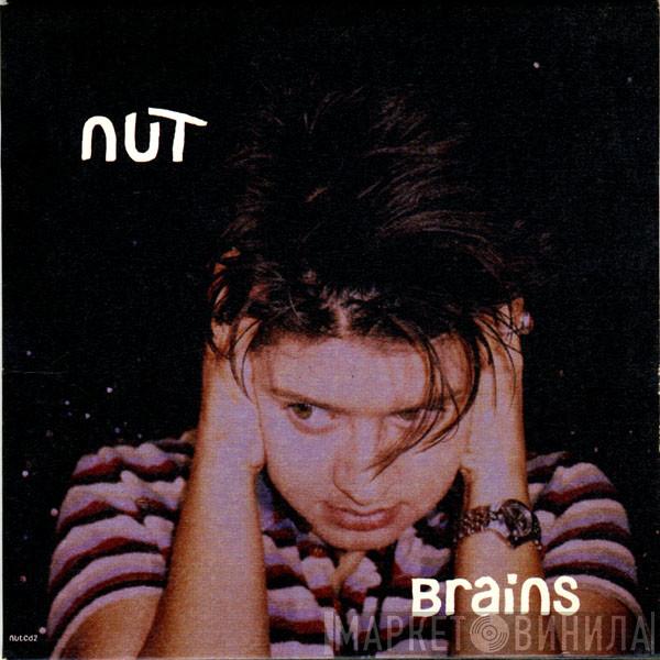 Nut  - Brains