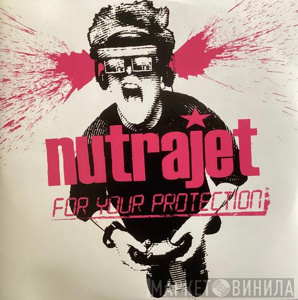 Nutrajet - For Your Protection