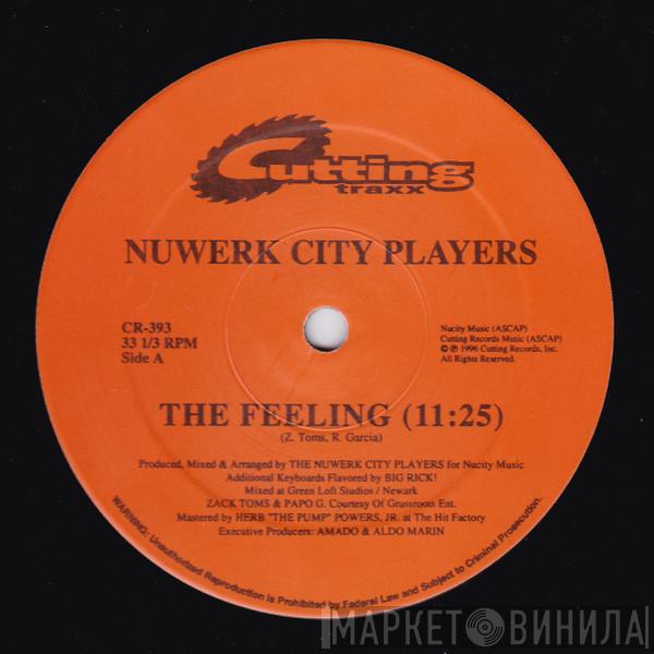 Nuwerk City Players - The Feeling