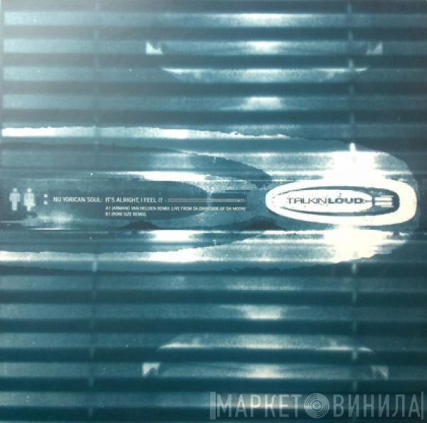 Nuyorican Soul - It's Alright, I Feel It