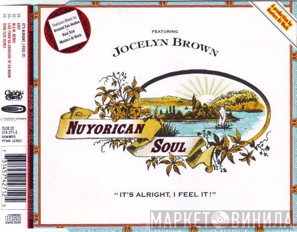 Nuyorican Soul, Jocelyn Brown - It's Alright, I Feel It!