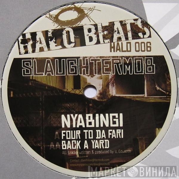 Nyabingi - Four To Da Fari / Back A Yard