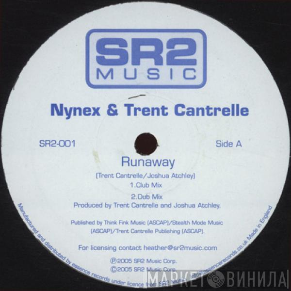 Nynex, Trent Cantrelle - Runaway