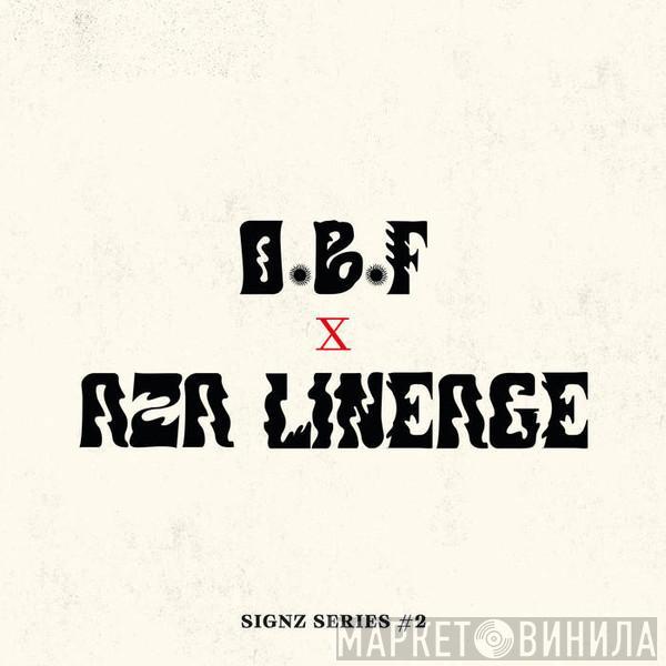 O.B.F., Aza Lineage - Signz Series #2