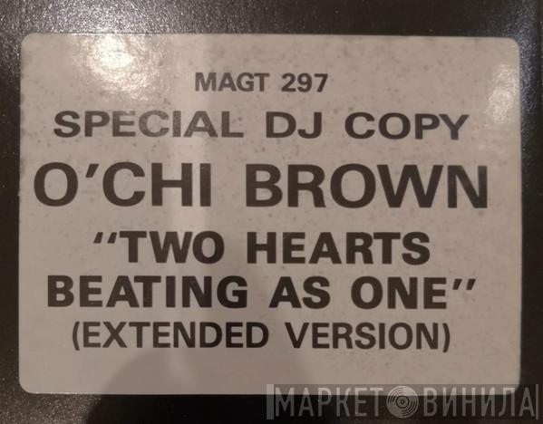 O'Chi Brown - Two Hearts Beating As One