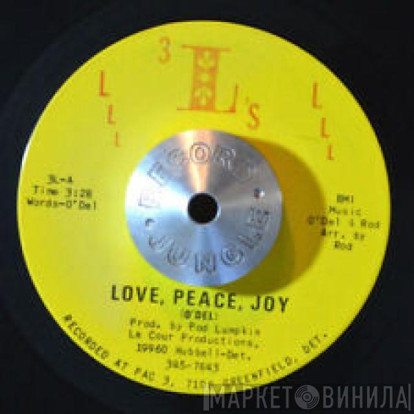  O'Del  - Love, Peace, Joy / Jesus Loves Me
