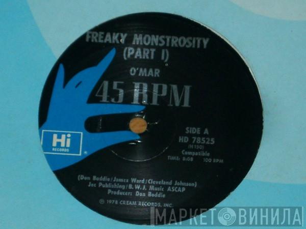 O'Mar - Freaky Monstrosity