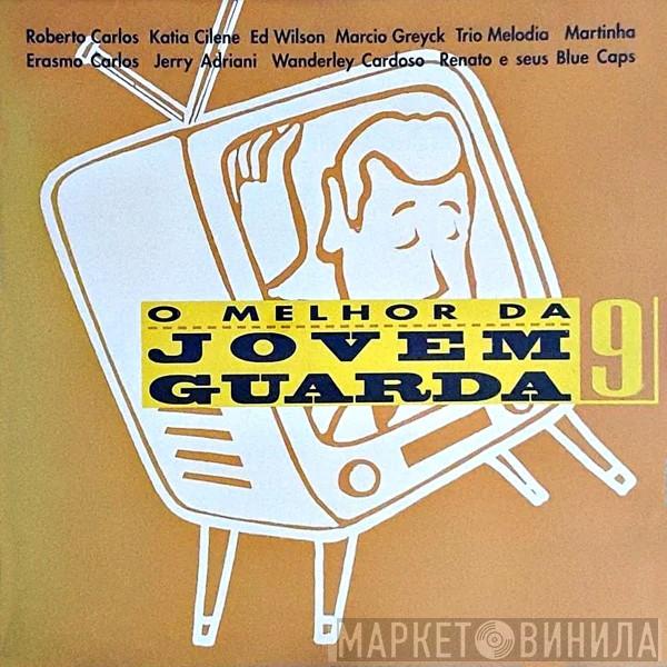  - O Melhor Da Jovem Guarda Vol. 9