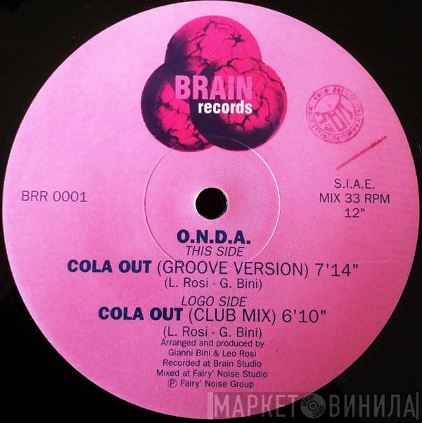 O.N.D.A. - Cola Out