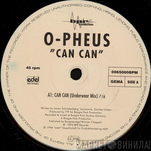 O-Pheus - Can Can