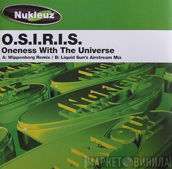 O.S.I.R.I.S. - Oneness With The Universe