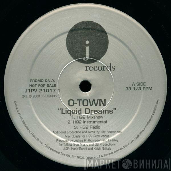 O-Town - Liquid Dreams
