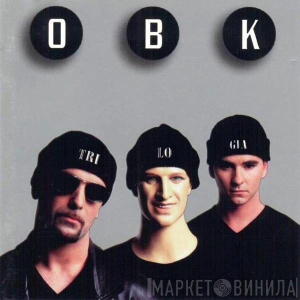 OBK - Trilogía