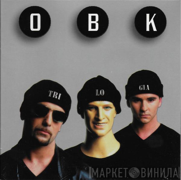  OBK  - Trilogía