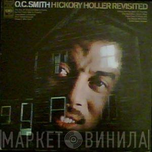 OC Smith - Hickory Holler Revisited