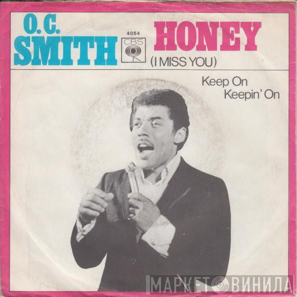 OC Smith - Honey (I Miss You)