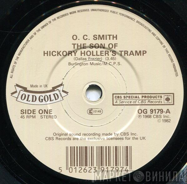 OC Smith - The Son Of Hickory Holler's Tramp / Together