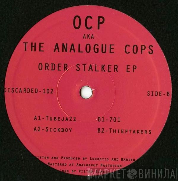 OCP , The Analogue Cops - Order Stalker EP