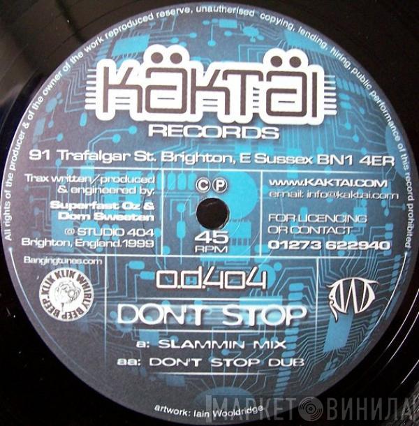 OD404 - Don't Stop