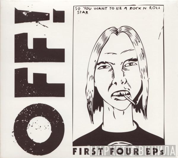 OFF! - First Four EPs