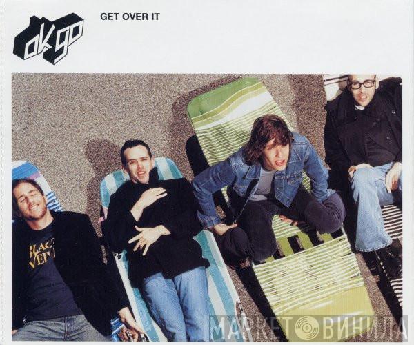 OK Go - Get Over It