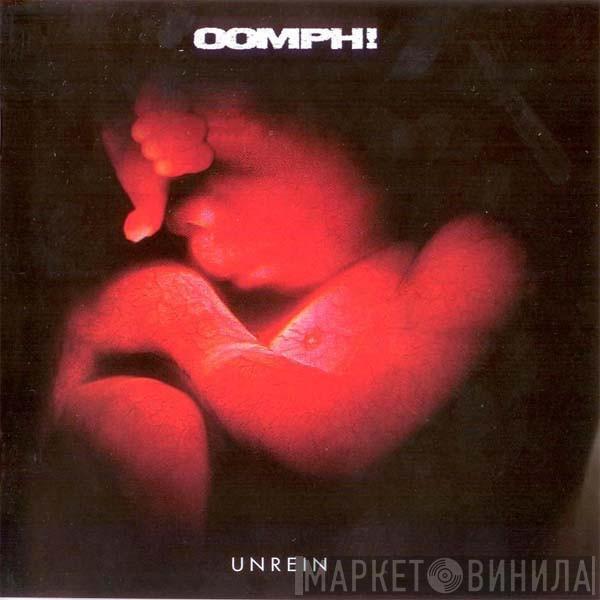 OOMPH! - Unrein