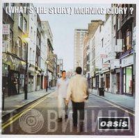  Oasis   - (What's The Story) Morning Glory?