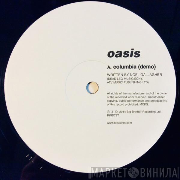  Oasis   - Columbia (Demo)