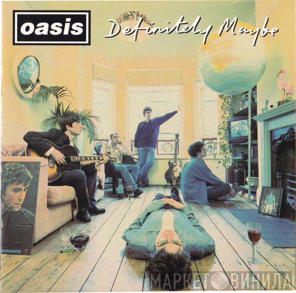 Oasis  - Definitely Maybe
