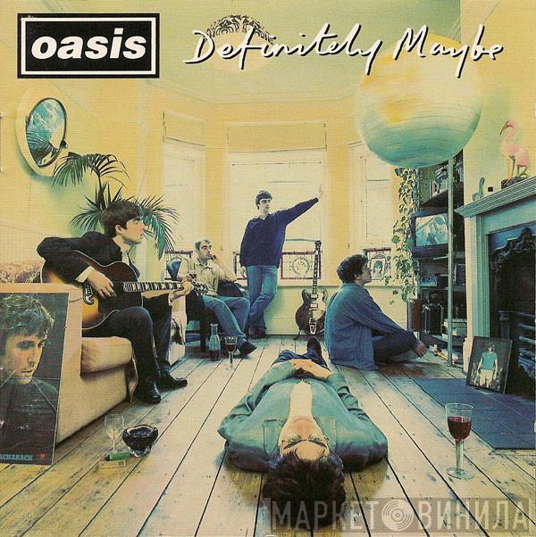 Oasis  - Definitely Maybe