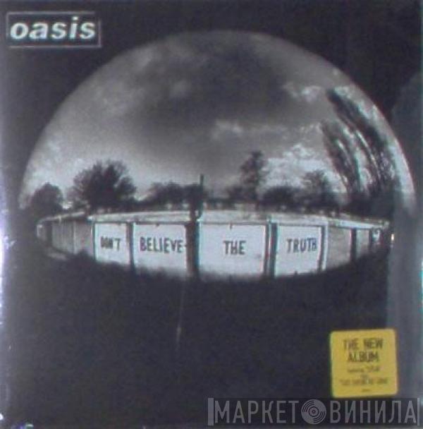  Oasis   - Don't Believe The Truth