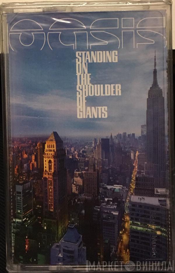  Oasis   - Standing On The Shoulder Of Giants