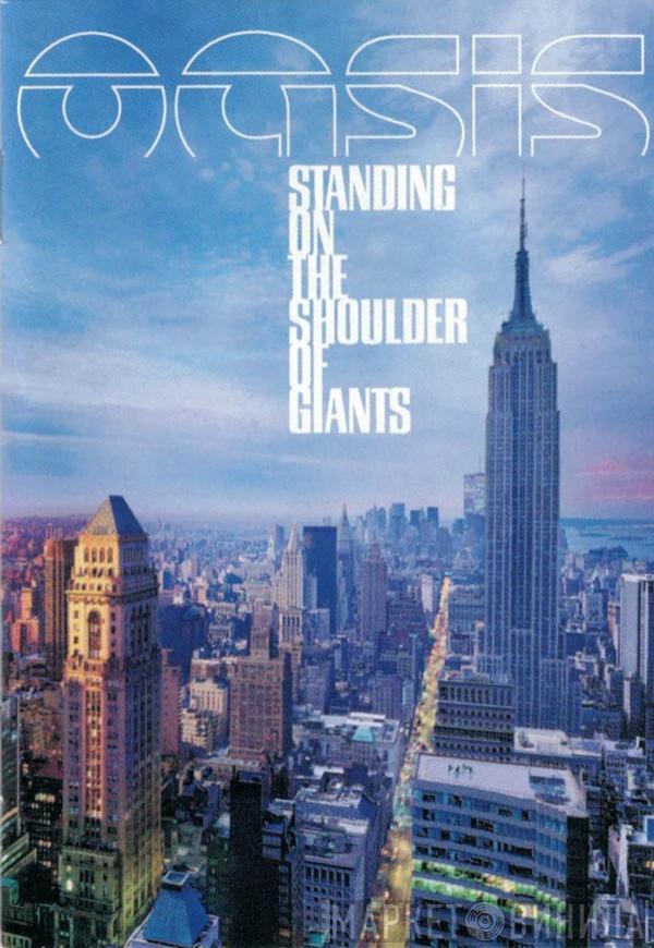  Oasis   - Standing On The Shoulder Of Giants