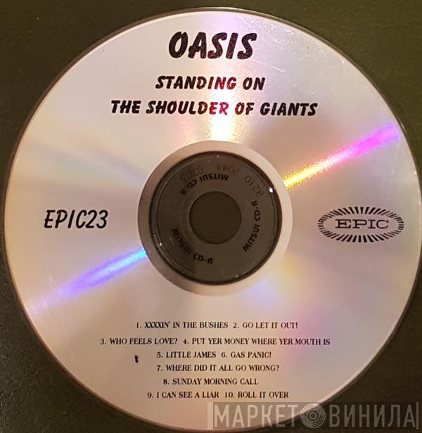  Oasis   - Standing On The Shoulder Of Giants