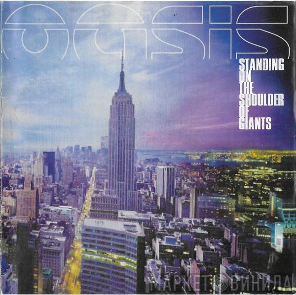  Oasis   - Standing On The Shoulder Of Giants