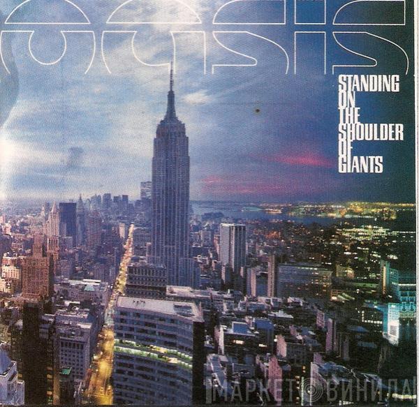  Oasis   - Standing On The Shoulder Of Giants