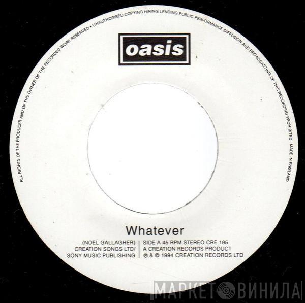 Oasis  - Whatever
