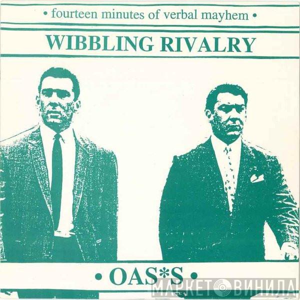 Oasis  - Wibbling Rivalry