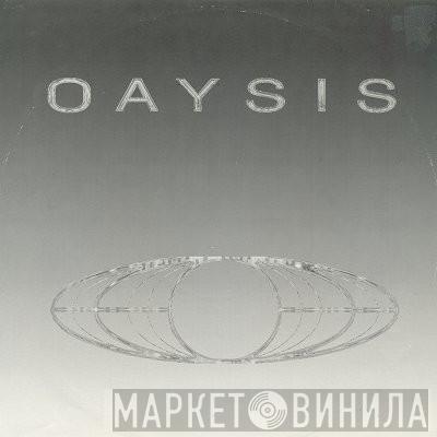 Oaysis - Open Secrets / Enticer