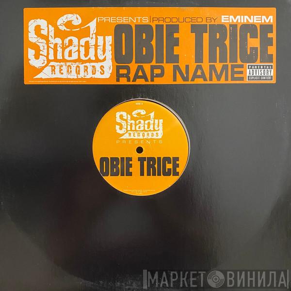 Obie Trice - Rap Name