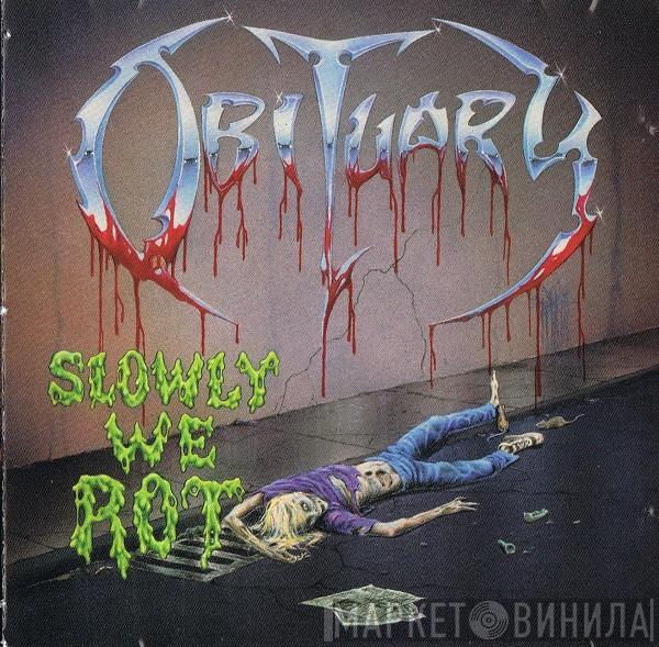  Obituary  - Slowly We Rot