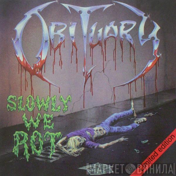  Obituary  - Slowly We Rot