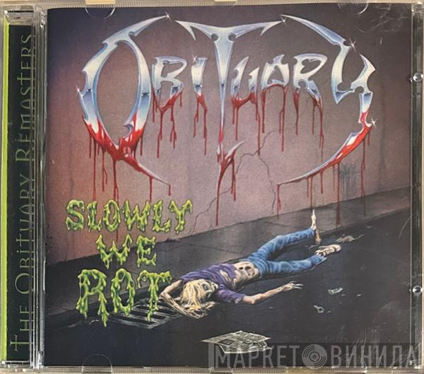  Obituary  - Slowly We Rot