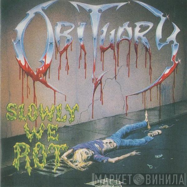  Obituary  - Slowly We Rot