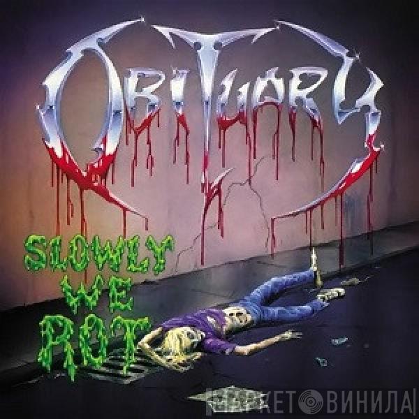  Obituary  - Slowly We Rot