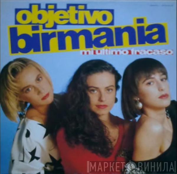 Objetivo Birmania - Mi Ultimo Fracaso