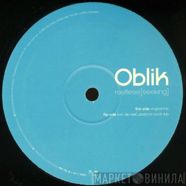 Oblik - Restless (Seeking)