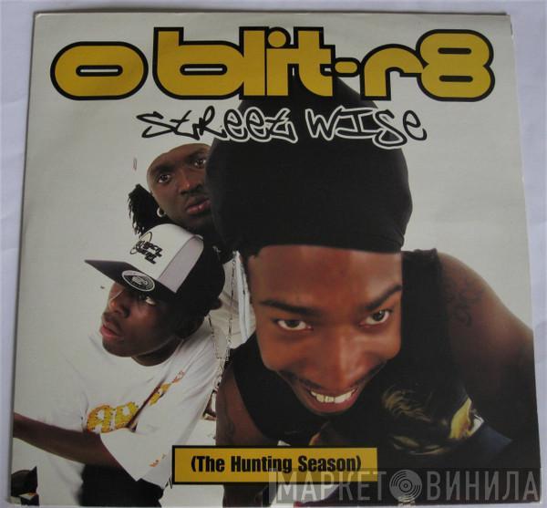 Oblit-R8 - Street Wise (The Hunting Season)